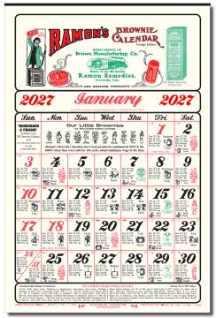 Ramon's Brownie Calendar - Limited Vintage Edition Old Fashioned Almanac Calendar