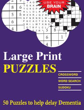 Large Print Puzzle Book Delays Dementia (Crossword, Word Search and Sudoku)